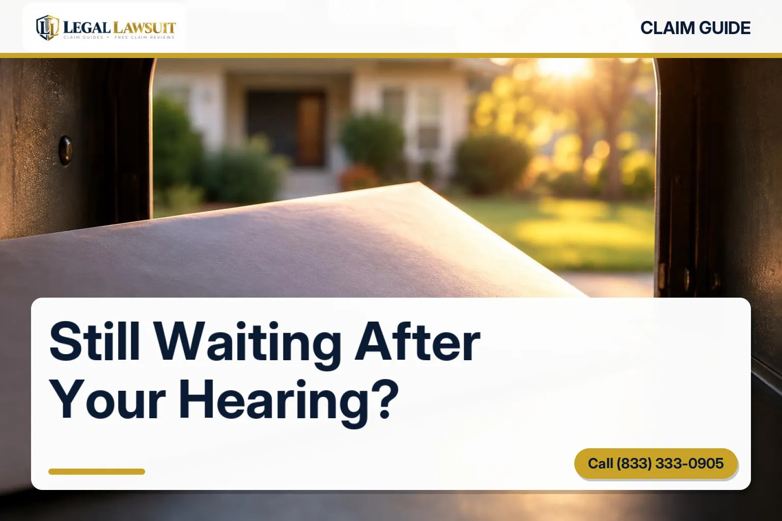 Unmarked envelope at an open mailbox, illustrating uncertainty about disability hearing decision time