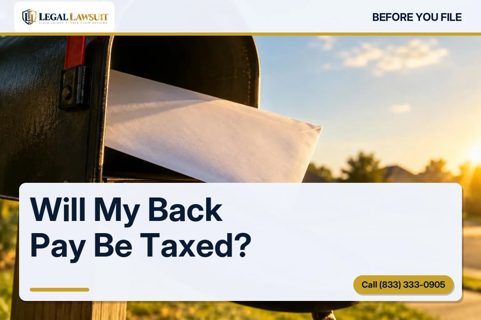 Envelope half out of a mailbox in golden light, the moment a claimant wonders whether SSDI back pay gets taxed